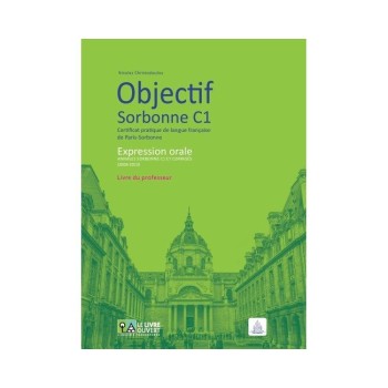 OBJECTIF SORBONNE C1 EXPRESSION ORALE PROFESSEUR