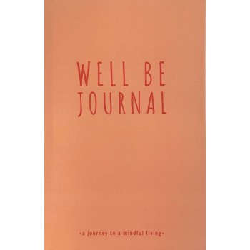 WELL BE JOURNAL