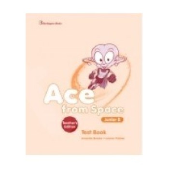 ACE FROM SPACE JUNIOR B TCHR'S TEST