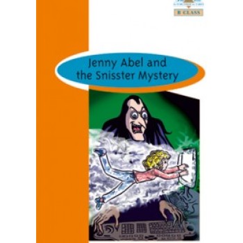 BR B CLASS: JENNY ABEL AND THE SNISSTER MYSTERY (+ GLOSSARY + ANSWER KEY)