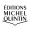 MICHEL QUINTIN EDITIONS