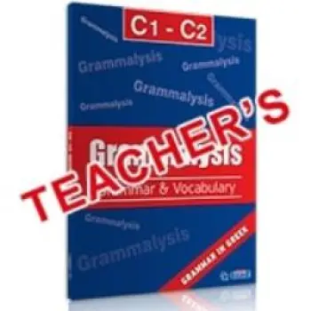 GRAMMALYSIS C1 + C2 GRAMMAR & VOCABULARY TCHR'S