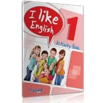 I LIKE ENGLISH 1 ACTIVITY BOOK