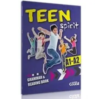 TEEN SPIRIT A1 - A2 GRAMMAR & READING BOOK