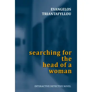 SEARCHING FOR THE HEAD OF A WOMAN