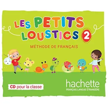 LES PETITS LOUSTICS 2 CD AUDIO CLASS (3)