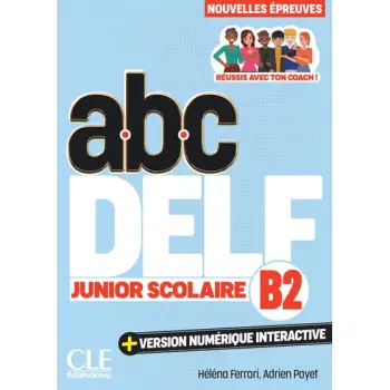 ABC DELF JUNIOR SCOLAIRE B2 SUPER PACK (LIVRE + LEXIQUE)
