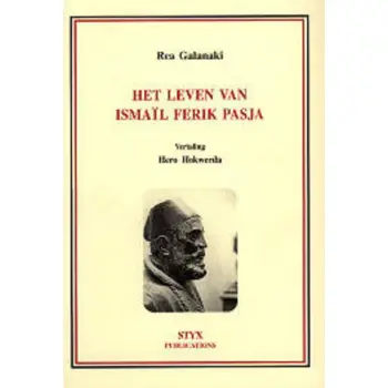 HET LEVEN VAN ISMAIL FERIK PASJA