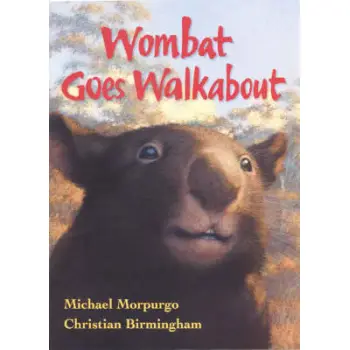 WOMBAT GOES WALKABOUT