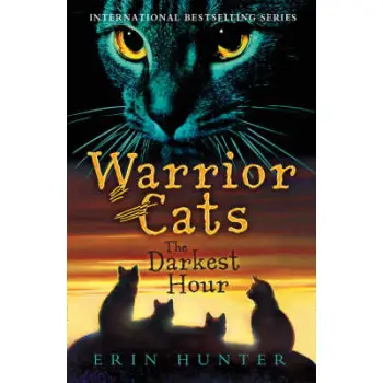 WARRIOR CATS 6: THE DARKEST HOUR PB B FORMAT