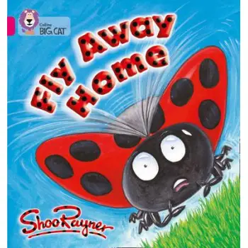 COLLINS BIG CAT : FLY AWAY HOME BAND 01B/PINK B PB