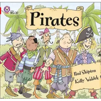 COLLINS BIG CAT : PIRATES BAND 02B/RED B PB