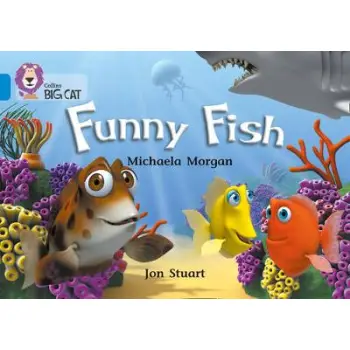 COLLINS BIG CAT : FUNNY FISH BAND 04/BLUE PB