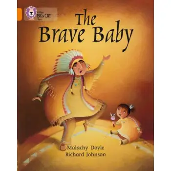COLLINS BIG CAT : BRAVE BABY BAND 06/ORANGE PB