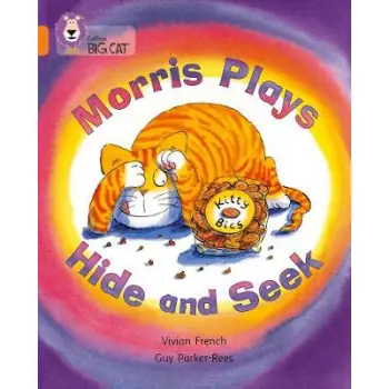 COLLINS BIG CAT : MORRIS PLAYS HIDE AND SEEK BAND 06/ORANGE PB
