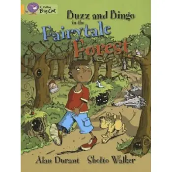COLLINS BIG CAT : BUZZ AND BINGO IN THE FAIRYTALE FOREST BAND 09/GOLD PB