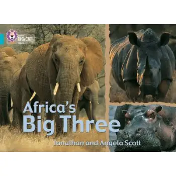 COLLINS BIG CAT : AFRICA'S BIG THREE BAND 07/TURQUOISE PB