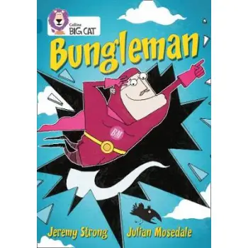 COLLINS BIG CAT : BUNGLEMAN BAND 13/TOPAZ PHASE 5, BK. 9 PB