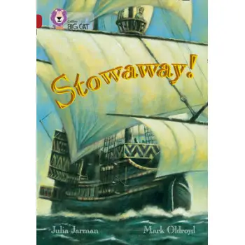 COLLINS BIG CAT : STOWAWAY BAND 14/RUBY: BAND 14/RUBY PHASE 5, BK. 14 PB