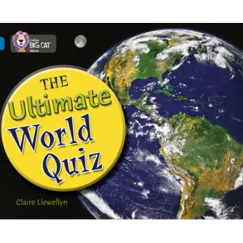 COLLINS BIG CAT : THE ULTIMATE WORLD QUIZ BAND 16/SAPPHIRE PB
