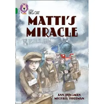 COLLINS BIG CAT : MATTI'S MIRACLE BAND 15/EMERALD: BAND 15/EMERALD PHASE 7, BK. 7 PB