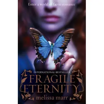 WICKED LOVELY 3: FRAGILE ETERNITY PB B FORMAT