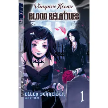 VAMPIRE KISSES 1: BLOOD RELATIVES PB B FORMAT