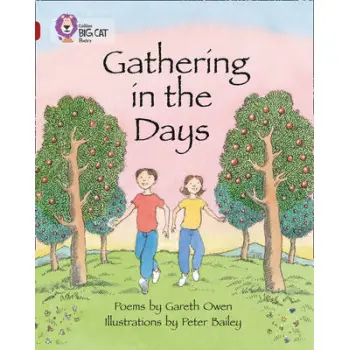 COLLINS BIG CAT : GATHERING IN THE DAYS (BAND 14) PB