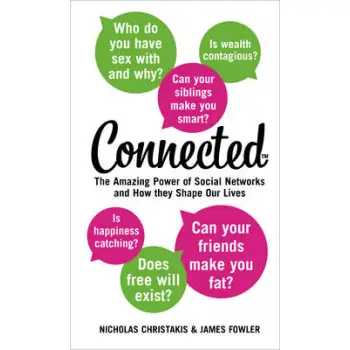 CONNECTED THE AMAZING POWER OF SOCIAL NETWORKS AND HOW THEY SHAPE OUR LIVES PB C FORMAT