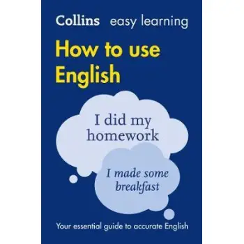 COLLINS EASY LEARNING : HOW TO USE ENGLISH 2ND ED