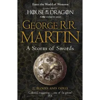 A SONG OF ICE AND FIRE 3: A Storm of Swords: Part 2 Blood and Gold PB
