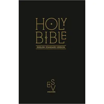 Holy Bible: English Standard Version (ESV) Anglicised Black Gift and Award edition