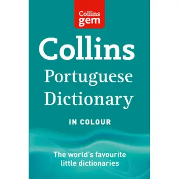 COLLINS GEM : PORTUGUESE DICTIONARY 7TH ED