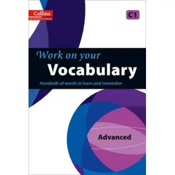 WORK ON YOUR VOCABULARY C1 PB
