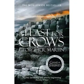 A SONG OF ICE AND FIRE 4: A FEAST FOR CROWS