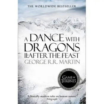 A SONG OF ICE AND FIRE 5:A DANCE WITH DRAGONS PART2: AFTER THE FEAST