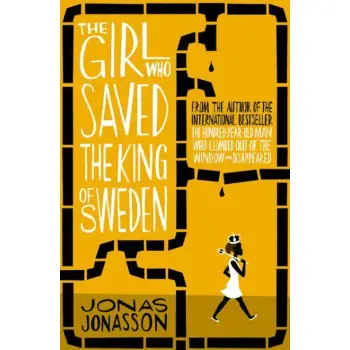 THE GIRL WHO SAVED THE KING OF SWEDEN PB B FORMAT