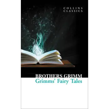 COLLINS CLASSICS : GRIMMS FAIRY TALES PB A