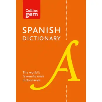 COLLINS GEM SPANISH DICTIONARY  FL