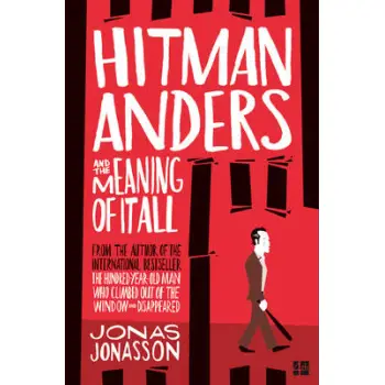 HITMAN ANDERS AND THE MEANING OF IT ALL PB B FORMAT