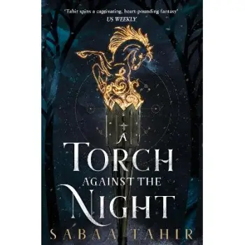 A TORCH AGAINST THE NIGHT : BOOK 2