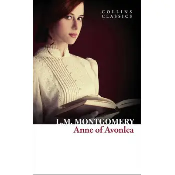 COLLINS CLASSICS : ANNE OF AVONLEA PB A FORMAT