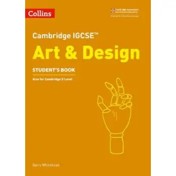 CAMBRIDGE IGCSE ART AND DESIGN SB