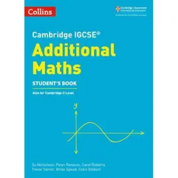CAMBRIDGE IGCSE ADDITIONAL MATHS SB PB