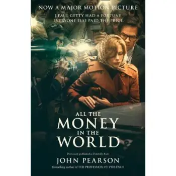 ALL THE MONEY IN THE WORLD  PB