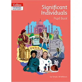 SIGNIFICANT INDIVIDUALS PUPIL BOOK