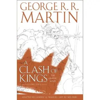 A CLASH OF KINGS : GRAPHIC NOVEL VOL 2