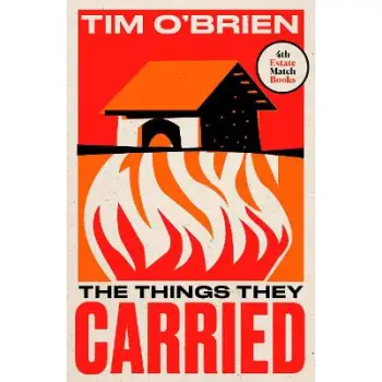 THE THINGS THEY CARRIED
