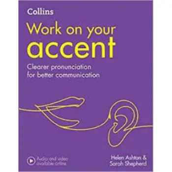 COLLINS WORK ON YOUR ACCENT: B1-C2
