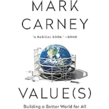 Values : An Economist’s Guide to Everything That Matters